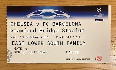 Chelsea V Barcelona Football Ticket UEFA Champions League 18 Oct 2006 • £2.49