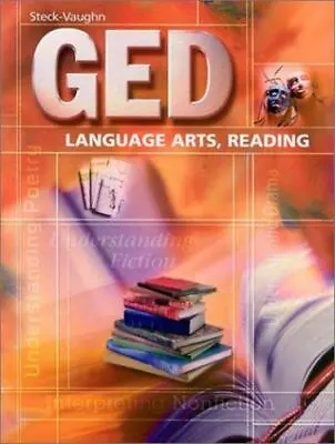 GED: Language Arts Reading; Steck-Vaughn G- Paperback 0739828363 Steck-Vaughn • $4.42