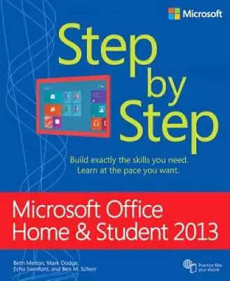 Microsoft Office Home And Student 2013 Step By Step - Paperback - GOOD • $6.29