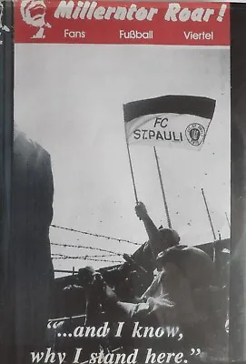 St. Pauli Football Club 1991 Millerntor Roar  ..and I Know Why I Stand Here  DVD • £5