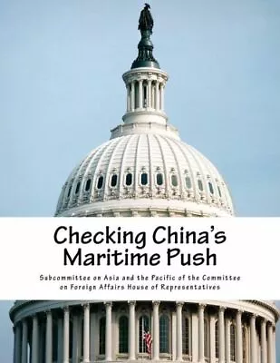 Checking China's Maritime Push • $18.08