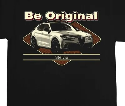 Be Original Men's T-Shirt For The Alfa Romeo Stelvio Car Driving Enthusiast • £19.99
