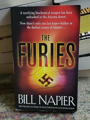 The Furies By Bill Napier (2009 UK- A Format Paperback) • $1