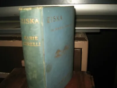 Ziska The Problem Of A Wicked Soul Marie Corelli 1897 FIRSTEDITION OCCULT NOVEL • £45