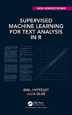 £48.99 • Buy Supervised Machine Learning For Text Analysis In R
