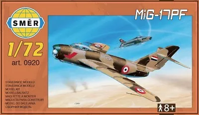 MiG 17 PF  Fresco D  In USSR Germany Czech Egypt (1/72 Model Kit Smer 0920) • $10.95