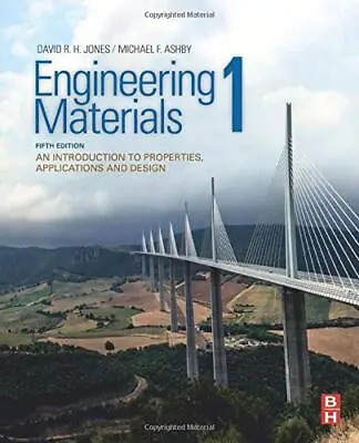 Engineering Materials 1 An Introduction To Properties Applications And Design • £63.49