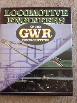 £1 • Buy Locomotive Engineers Of The GWR - Hardback - Denis Griffiths