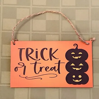 Trick Or Treat Pumpkins Halloween Sign 6”x 3.5” P Graham Dunn Hanging Cord NEW! • $5.60
