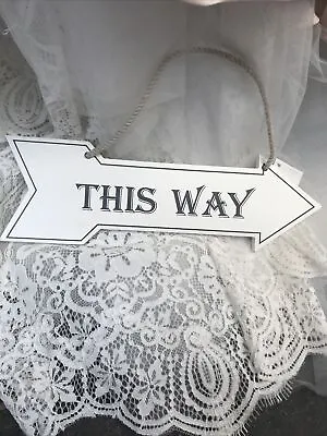£2.99 • Buy Shabby Chic White Wooden Wedding Arrow Sign ‘This Way’ With Rope Twine