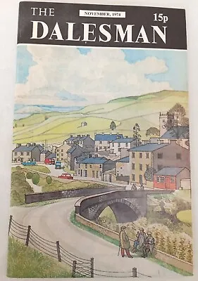 DALESMAN MAGAZINE NOVEMBER 1974 Vol 36 No 8 PRE-OWNED  • £3.45