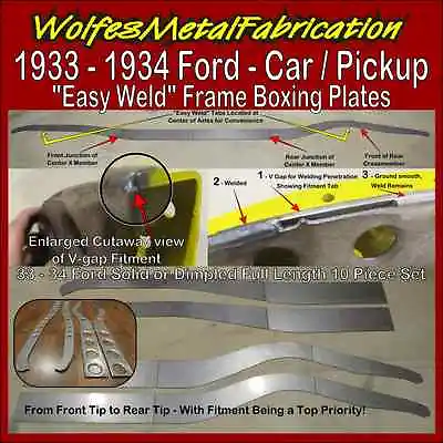 1933 - 1934 Ford  Easy Weld ™ SOLID Frame Boxing Plates 33 - 34 Chassis FULL • $285