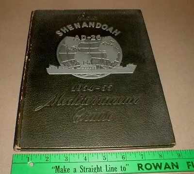 USS Shenandoah AD-26 1954-1955 Mediterranean Cruise Book US Naval Yearbook • $64.95