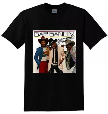 Funk R&B The Gap Band All Of My Love Early In The Morning Charlie Wilson T Shirt • $18.95