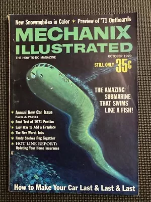 Oct 1970 - MECHANIX ILLUSTRATED Magazine - Salome 924 Submarine / 1971 Cars • $4.90