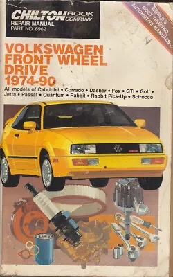 Chilton VW VOLKSWAGEN FRONT WHEEL DRIVE 1974 - 1990 Repair Manual PB • $4.99