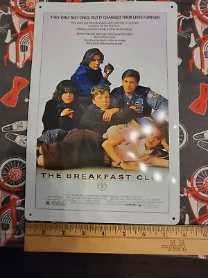 The Breakfast Club Tin Sign Molly Ringwald Emilio Estevez Judd Nelson 1980s  • $4.99