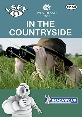 I SPY In The Countryside (Michelin I-Spy Guides)-Michelin Tyre PLC-Paperback-206 • £1.99