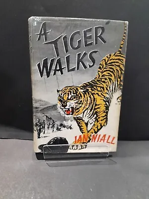 A Tiger Walks. Niall Ian. Heinemann (1960) 1st Edition. A Very Nice Copy • £18