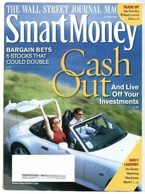 Smart Money Magazine Oct 07 Cash Out & Live Off Your Investments WSJ Stock L6864 • $4.99