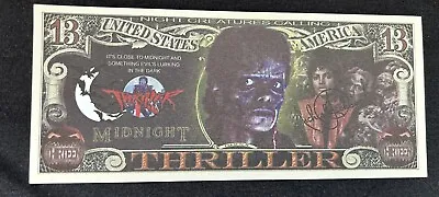 Michael Jackson Thriller 13 Dollar Bill. PlayFunny Money. Novelty Collector. • $1.75