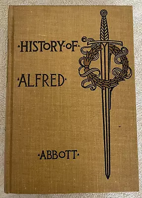 History Of Alfred The Great With Engravings By Jacob Abbott - Makers Of History • $35