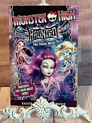 Monster High: Haunted: The Junior Novel Book By Perdita Finn  • $2.99