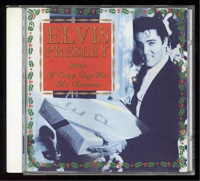 ACCEPTABLE Elvis Presley - If Every Day Was Like Christmas CD • $1.50