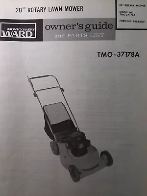 Montgomery Ward 20 Walk-Behind Rotary Lawn Mower TMO-37178A Owner & Parts Manual • $46.99