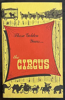 The Circus Those Golden Years - John Papp 1971 - Vintage Paperback • $4.99