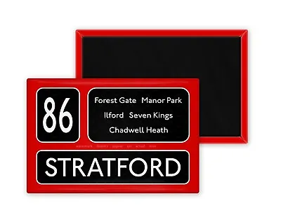 London Bus Destination Fridge Magnet - Route 86 Stratford • £5.99