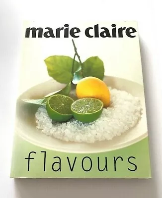 Marie Claire - Flavours - Recipe Cook Book Paperback By Donna Hay  • $13.20