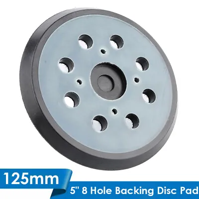 £5.99 • Buy 125mm 8Hole Backing Disc Sanding Pad Hook Loop For Makita Random Orbit Sander