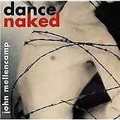 Dance Naked CD (2003) Value Guaranteed From EBay’s Biggest Seller! • £2.72