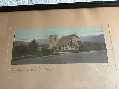 OLD Charles Sawyer Hand Colored Photo A Chapel In The Mountains Bretton Woods NH • $175