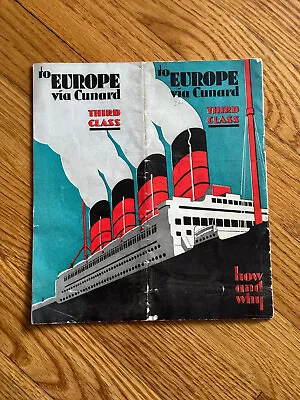 Cunard Brochure 3rd Cl. To Europe / RMS Aquitania RMS Berengaria RMS Mauretania • $49.99