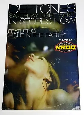 Deftones *Saturday Night Wrist* KROQ Promo Poster RARE Diamond Eyes Adrenaline • $31.99