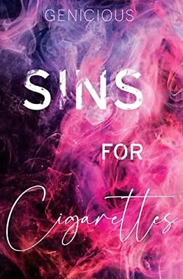 Sins For Cigarettes By Genicious Paperback / Softback Book The Fast Free • $11.32