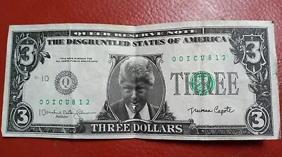 BILL CLINTON $3 Dollar Bill 1999 Rare VTG Gag Gift • $4.99
