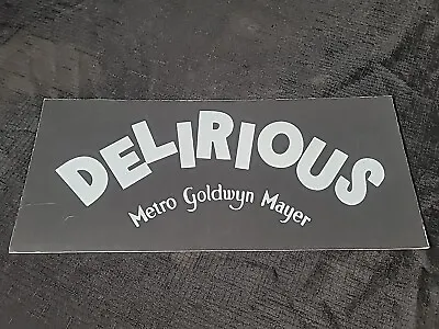 Delirious Film Crew Parking Pass Window Placard Metro Goldwyn Mayer John Candy • $39.99