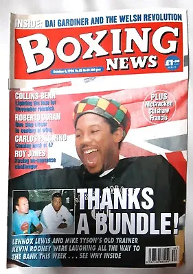  Boxing News	 Magazine OCTOBER 4 1996 LEWIS / TYSON / COLLINS V BENN • £1.99