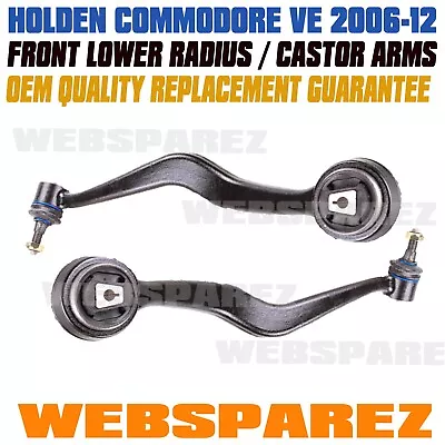 Holden Commodore VE Statesman WM Front Lower Caster / Radius Control Arm Pair • $116.51