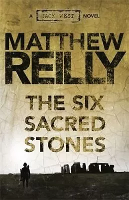 NEW The Six Sacred Stones By Matthew Reilly Paperback Free Shipping • $20.60