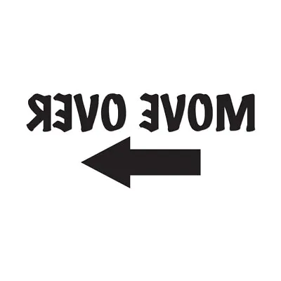 Move Over Arrow - Vinyl Decal Sticker - Multiple Colors & Sizes - Ebn3197 • $3.17