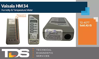 $40 • Buy [USED] Vaisala HM34 Humidity & Temperature Meter [TD-4077] (AS-IS)