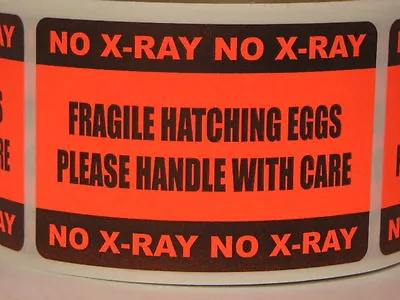 250 Sticker Labels FRAGILE HATCHING EGGS HANDLE / CARE NO X-RAY 2x3 Fluor Red • $19.10