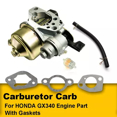 Carburetor Carb For HONDA GX340 11Hp Engine Part With Gaskets/Fuel Filter/Line • £10.29