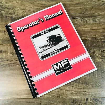 Massey Ferguson 550 Combine Operators Manual Owners Book Maintenance Instruction • $36.97