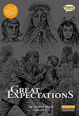 Great Expectations The Graphic Novel: Original T... By Charles Dickens Paperback • £4.99