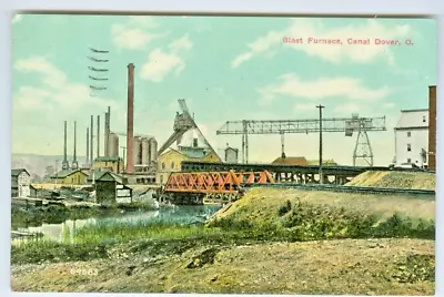 $6.88 • Buy Canal Dover OH The Blast Furnace 1911